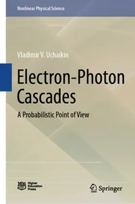 Uchaikin | Electron-Photon Cascades | E-Book | sack.de