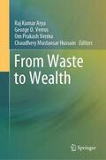 Arya / Verros / Verma |  From Waste to Wealth | Buch |  Sack Fachmedien