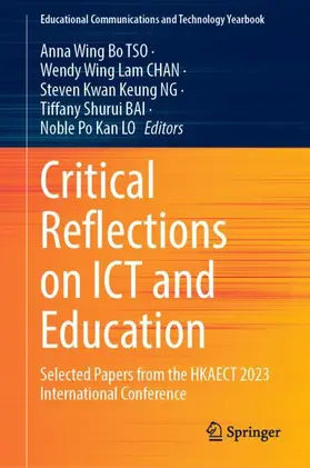 TSO / CHAN / LO |  Critical Reflections on ICT and Education | Buch |  Sack Fachmedien