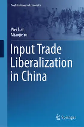Tian / Yu | Input Trade Liberalization in China | E-Book | www.sack.de