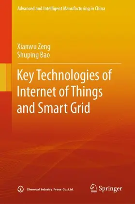 Bao / Zeng |  Key Technologies of Internet of Things and Smart Grid | Buch |  Sack Fachmedien