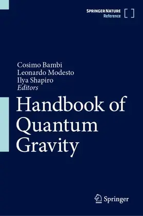Bambi / Shapiro / Modesto |  Handbook of Quantum Gravity | Buch |  Sack Fachmedien