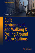 Liu |  Built Environment and Walking & Cycling Around Metro Stations | eBook | Sack Fachmedien