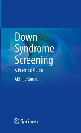 Kamat | Down Syndrome Screening | Buch | 978-981-99-7757-4 | www.sack.de