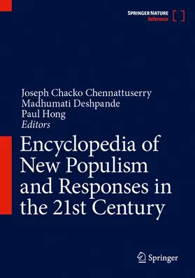 Chacko Chennattuserry / Hong / Deshpande |  Encyclopedia of New Populism and Responses in the 21st Century | Buch |  Sack Fachmedien