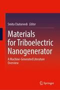 Chaturvedi |  Materials for Triboelectric Nanogenerator | Buch |  Sack Fachmedien