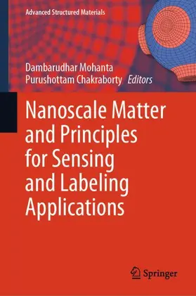 Chakraborty / Mohanta |  Nanoscale Matter and Principles for Sensing and Labeling Applications | Buch |  Sack Fachmedien