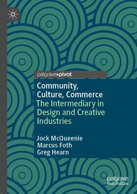 McQueenie / Hearn / Foth | Community, Culture, Commerce | Buch | 978-981-9978-88-5 | sack.de