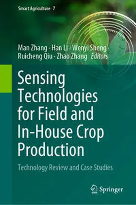 Zhang / Li / Sheng |  Sensing Technologies for Field and In-House Crop Production | eBook | Sack Fachmedien