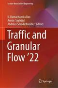 Rao / Seyfried / Schadschneider |  Traffic and Granular Flow '22 | Buch |  Sack Fachmedien
