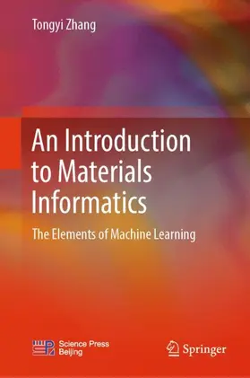 Zhang | An Introduction to Materials Informatics | Buch | 978-981-99-7991-2 | www.sack.de