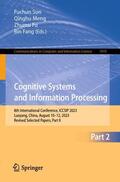 Sun / Fang / Meng |  Cognitive Systems and Information Processing | Buch |  Sack Fachmedien