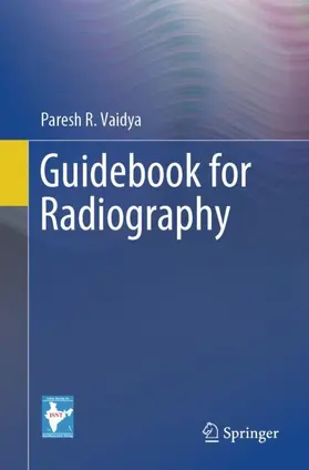 Vaidya |  Guidebook for Radiography | Buch |  Sack Fachmedien