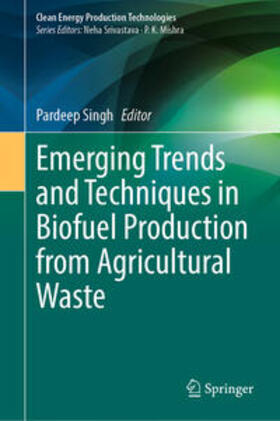 Singh | Emerging Trends and Techniques in Biofuel Production from Agricultural Waste | E-Book | sack.de