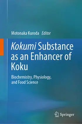 Kuroda | Kokumi Substance as an Enhancer of Koku | E-Book | sack.de