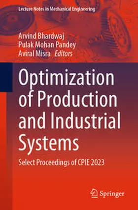 Bhardwaj / Pandey / Misra | Optimization of Production and Industrial Systems | E-Book | sack.de