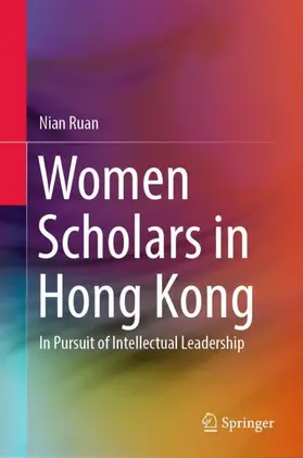 Ruan |  Women Scholars in Hong Kong | Buch |  Sack Fachmedien