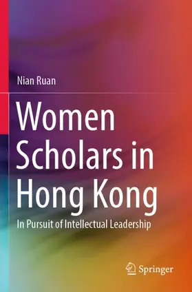 Ruan |  Women Scholars in Hong Kong | Buch |  Sack Fachmedien