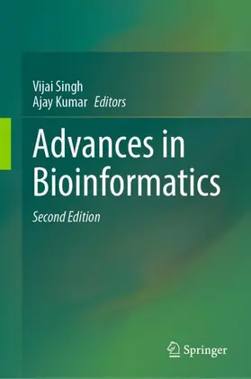 Kumar / Singh |  Advances in Bioinformatics | Buch |  Sack Fachmedien
