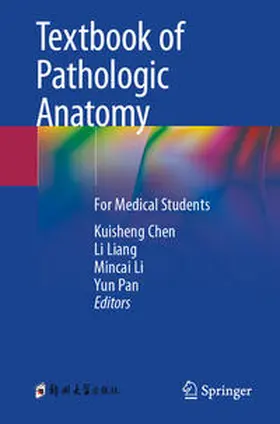 Chen / Liang / Li |  Textbook of Pathologic Anatomy | eBook | Sack Fachmedien