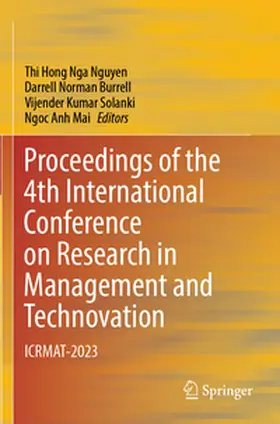 Nguyen / Mai / Burrell |  Proceedings of the 4th International Conference on Research in Management and Technovation | Buch |  Sack Fachmedien