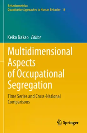 Nakao |  Multidimensional Aspects of Occupational Segregation | Buch |  Sack Fachmedien