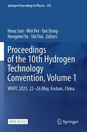 Sun / Pei / Dong |  Proceedings of the 10th Hydrogen Technology Convention, Volume 1 | Buch |  Sack Fachmedien