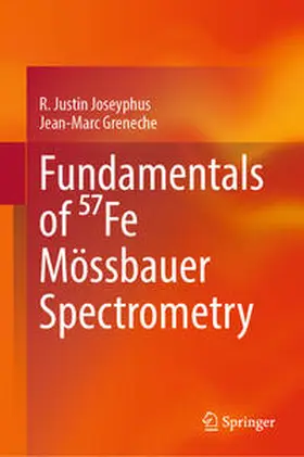 Joseyphus / Greneche | Fundamentals of 57Fe Mössbauer Spectrometry | E-Book | www.sack.de