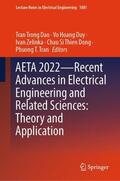Trong Dao / Hoang Duy / Tran |  AETA 2022¿Recent Advances in Electrical Engineering and Related Sciences: Theory and Application | Buch |  Sack Fachmedien