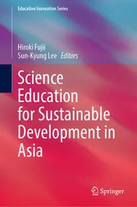 Fujii / Lee | Science Education for Sustainable Development in Asia | E-Book | www.sack.de