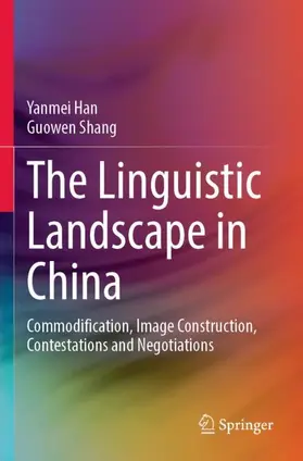 Shang / Han |  The Linguistic Landscape in China | Buch |  Sack Fachmedien