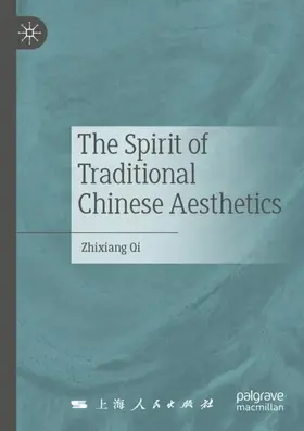 Qi |  The Spirit of Traditional Chinese Aesthetics | Buch |  Sack Fachmedien