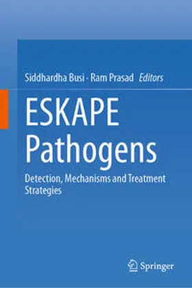 Busi / Prasad |  ESKAPE Pathogens | eBook | Sack Fachmedien