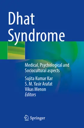 Kar / Menon / Arafat |  Dhat Syndrome | Buch |  Sack Fachmedien