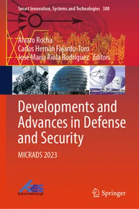Rocha / Fajardo-Toro / Rodríguez |  Developments and Advances in Defense and Security | eBook | Sack Fachmedien
