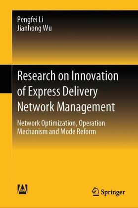 Li / Wu |  Research on Innovation of Express Delivery Network Management | Buch |  Sack Fachmedien