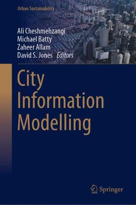 Cheshmehzangi / Jones / Batty |  City Information Modelling | Buch |  Sack Fachmedien