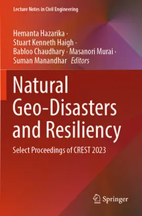 Hazarika / Haigh / Manandhar |  Natural Geo-Disasters and Resiliency | Buch |  Sack Fachmedien