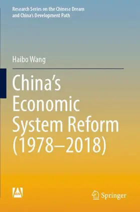 Wang |  China's Economic System Reform (1978-2018) | Buch |  Sack Fachmedien
