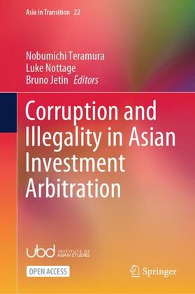 Teramura / Jetin / Nottage |  Corruption and Illegality in Asian Investment Arbitration | Buch |  Sack Fachmedien