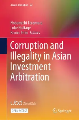 Teramura / Jetin / Nottage |  Corruption and Illegality in Asian Investment Arbitration | Buch |  Sack Fachmedien