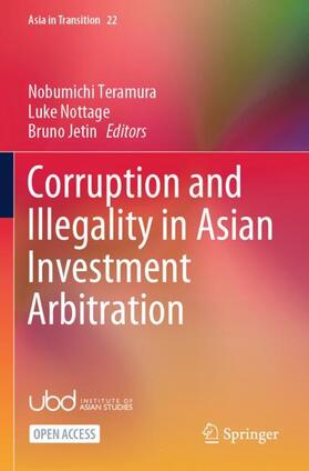 Teramura / Nottage / Jetin |  Corruption and Illegality in Asian Investment Arbitration | Buch |  Sack Fachmedien
