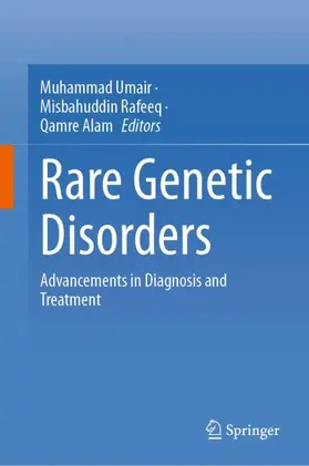 Umair / Alam / Rafeeq |  Rare Genetic Disorders | Buch |  Sack Fachmedien