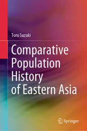 Suzuki | Comparative Population History of Eastern Asia | E-Book | sack.de