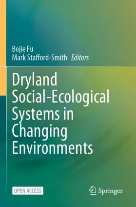 Fu / Stafford-Smith |  Dryland Social-Ecological Systems in Changing Environments | Buch |  Sack Fachmedien