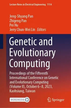 Pan / Lin / Hu |  Genetic and Evolutionary Computing | Buch |  Sack Fachmedien