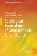 Takikawa / Sato |  Sociological Foundations of Computational Social Science | Buch |  Sack Fachmedien