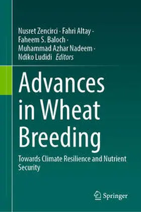 Zencirci / Altay / Baloch |  Advances in Wheat Breeding | eBook | Sack Fachmedien