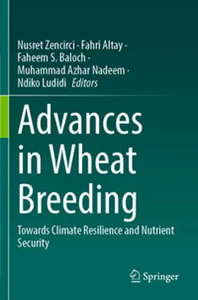 Zencirci / Altay / Ludidi |  Advances in Wheat Breeding | Buch |  Sack Fachmedien
