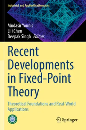 Younis / Chen / Singh |  Recent Developments in Fixed-Point Theory | Buch |  Sack Fachmedien